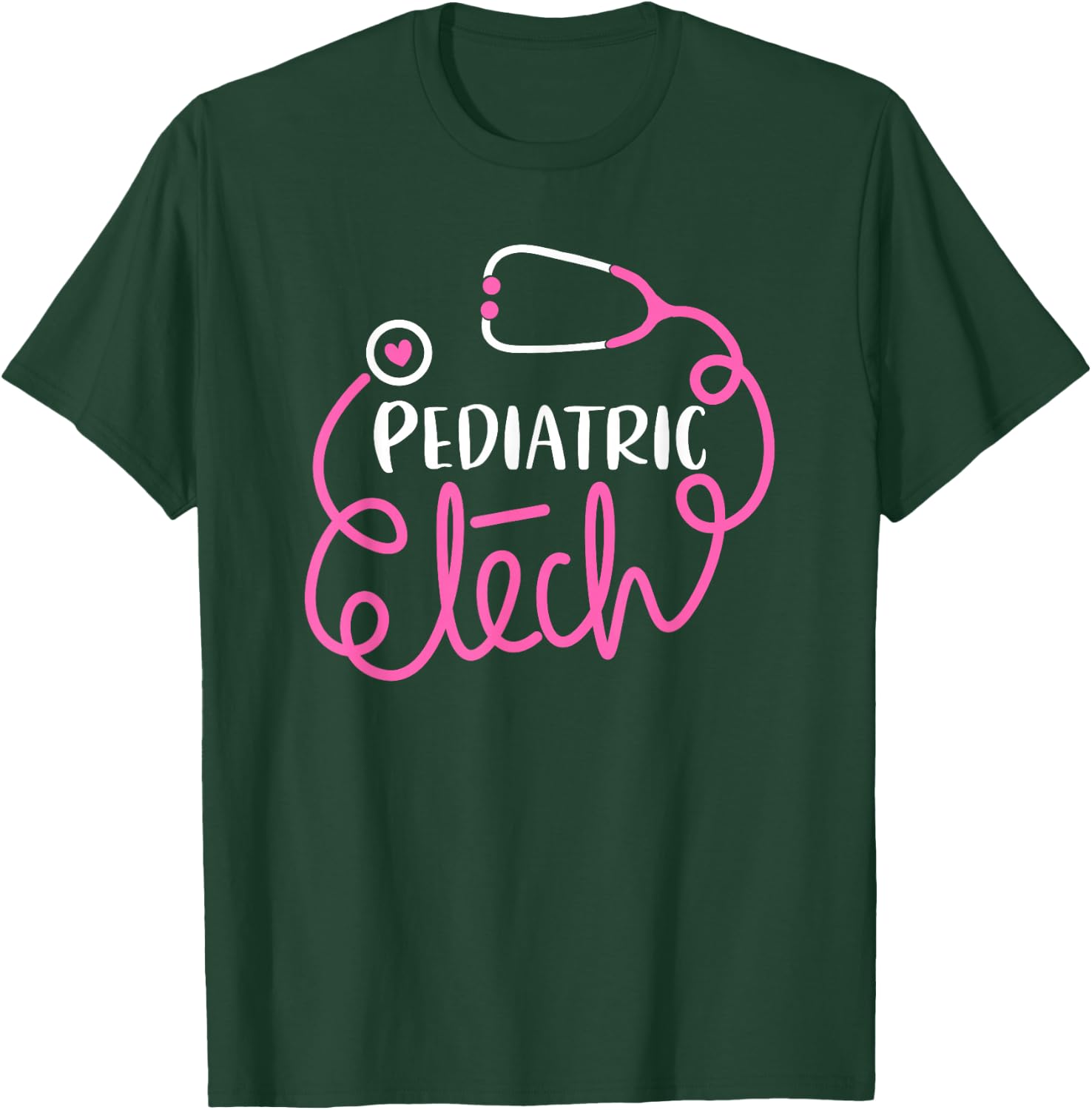 Pediatric Tech Pediatric technologists Peds technician T-Shirt - T-Shirt | Forest