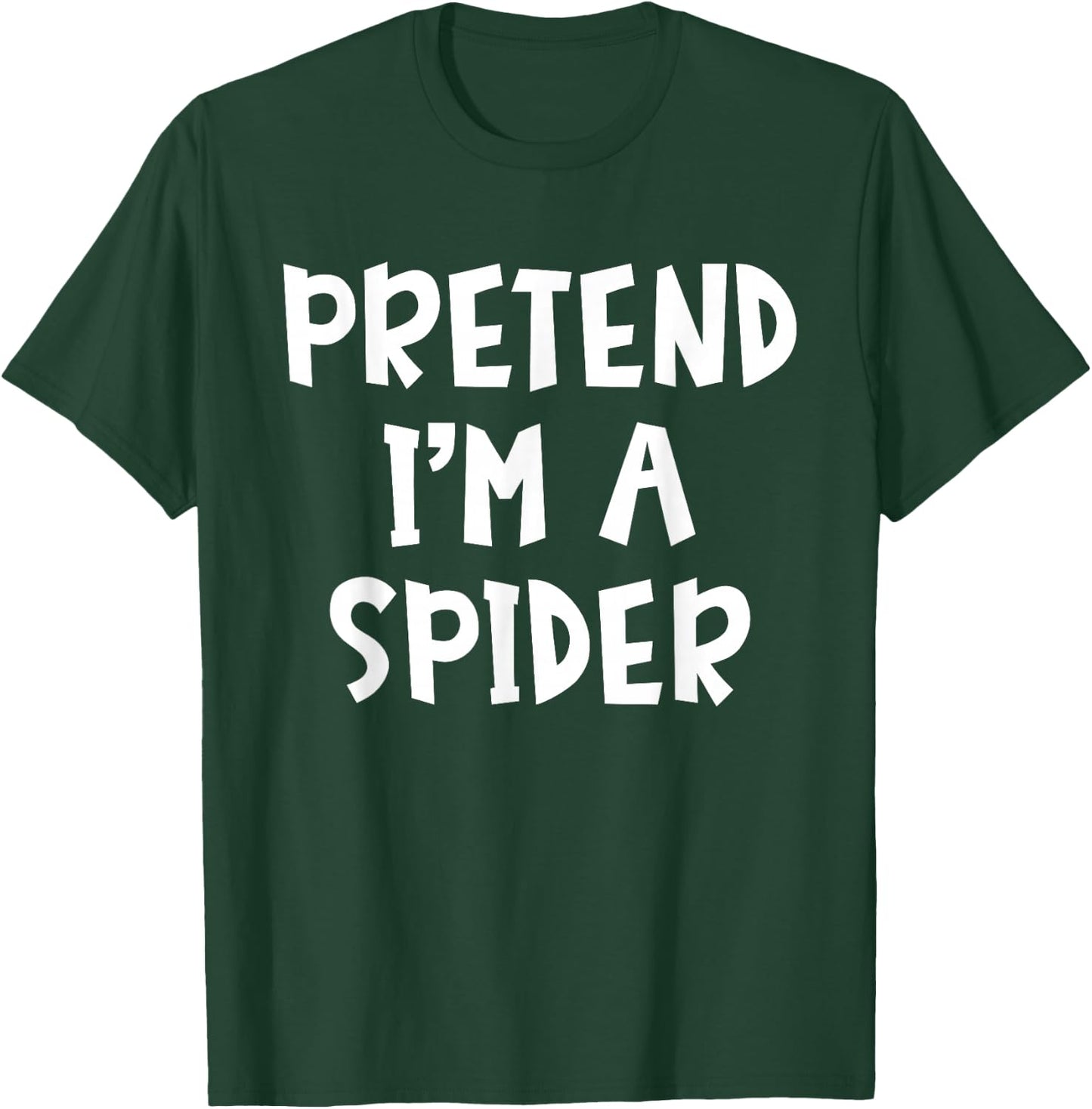 Pretend I'm A Spider Matching Costume Lazy Easy Halloween T-Shirt - T-Shirt | Forest