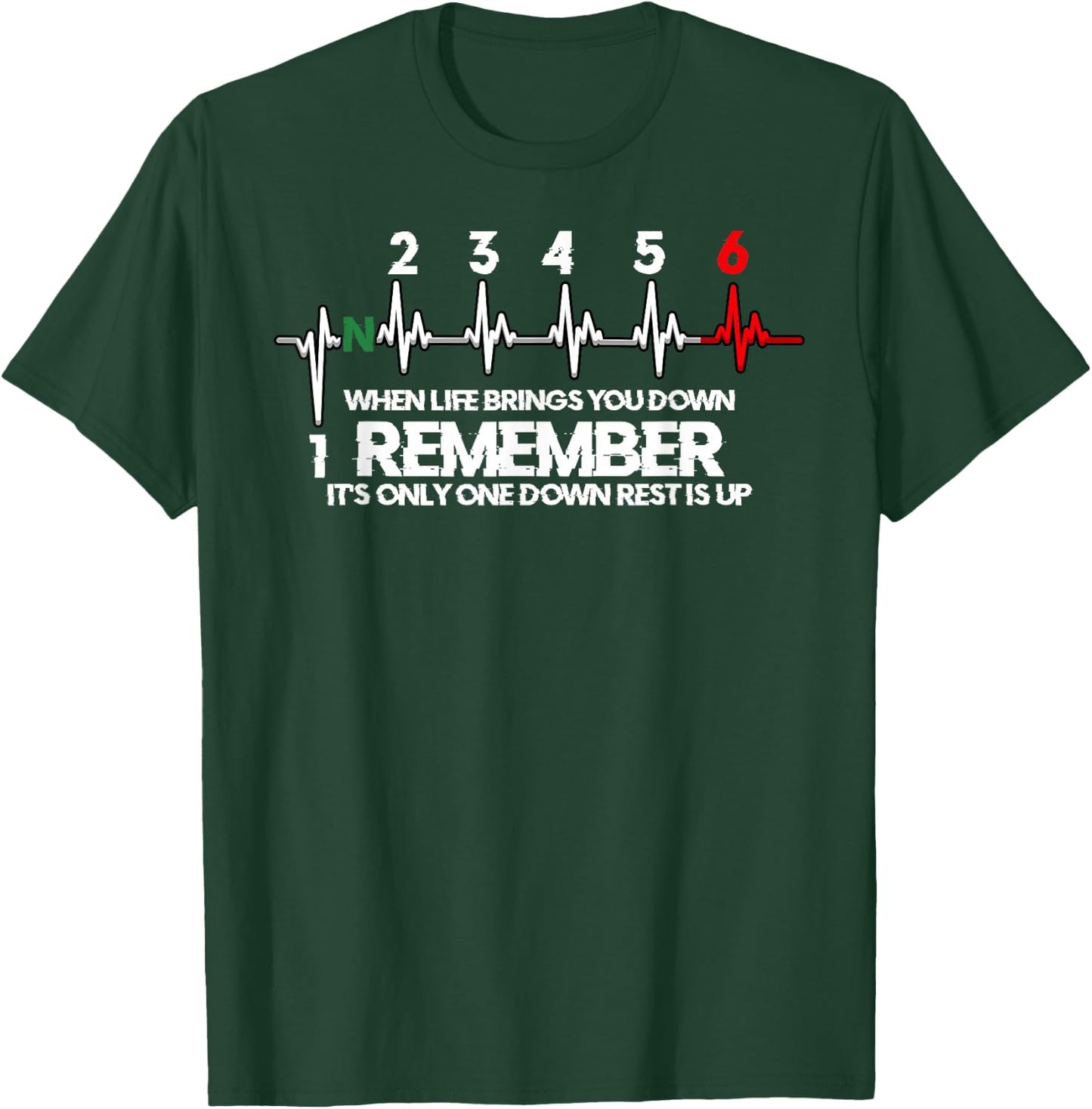 Funny Motorcycle Biker 1N23456 Bike Gear Shift Gift T-Shirt - T-Shirt | Forest