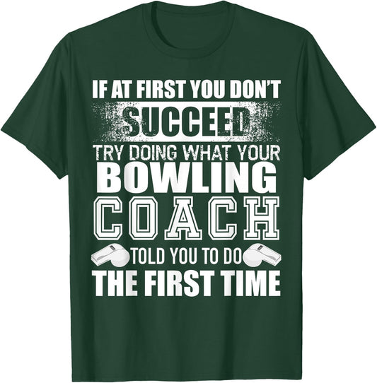 Funny Bowling Coach Thank You Gift Coaches T-Shirt - T-Shirt | Forest