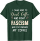 Anti Fascist Drink Coffee And Fight Fascism T-Shirt - T-Shirt | Forest