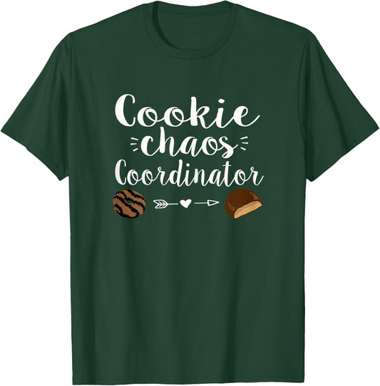 Cookie Chaos Coordinator - funny cookie sales T-Shirt - T-Shirt | Forest