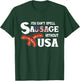 You Cant Spell Sausage Without USA 4th of July American Flag T-Shirt - T-Shirt | Forest