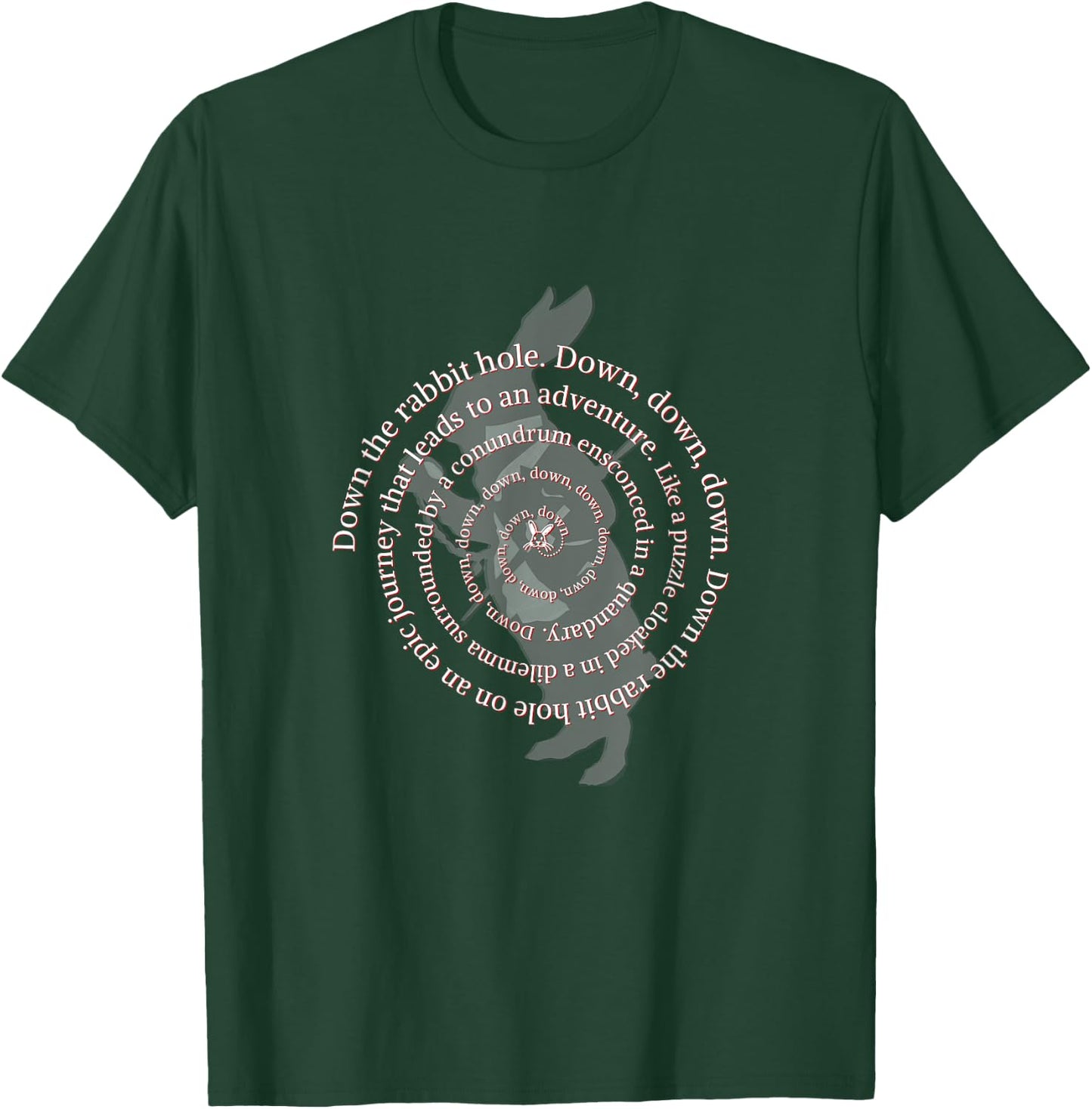 Down the Rabbit Hole. Alice in Wonderland . T-Shirt - T-Shirt | Forest