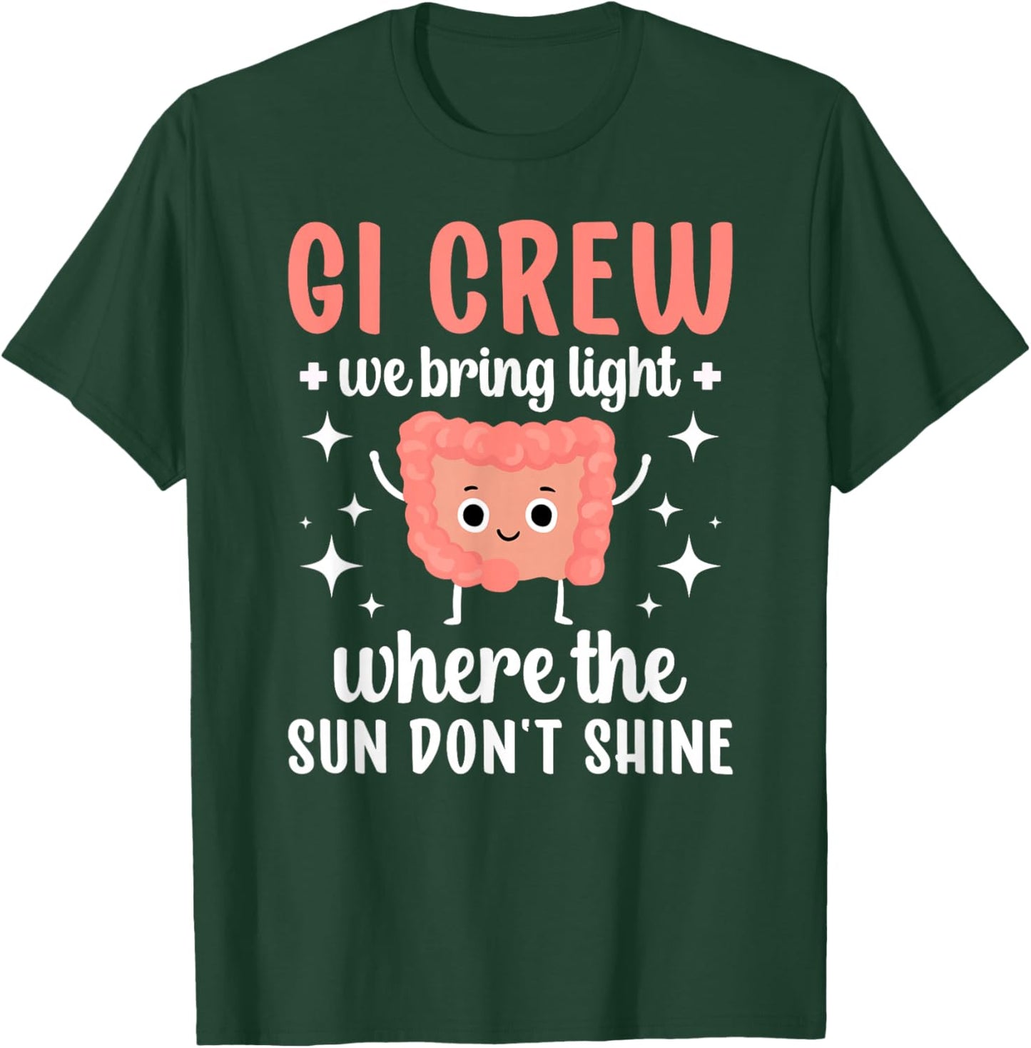 GI Crew Gastro Nurse Squad Gastroenterology Nurse GI Nurse T-Shirt - T-Shirt | Forest