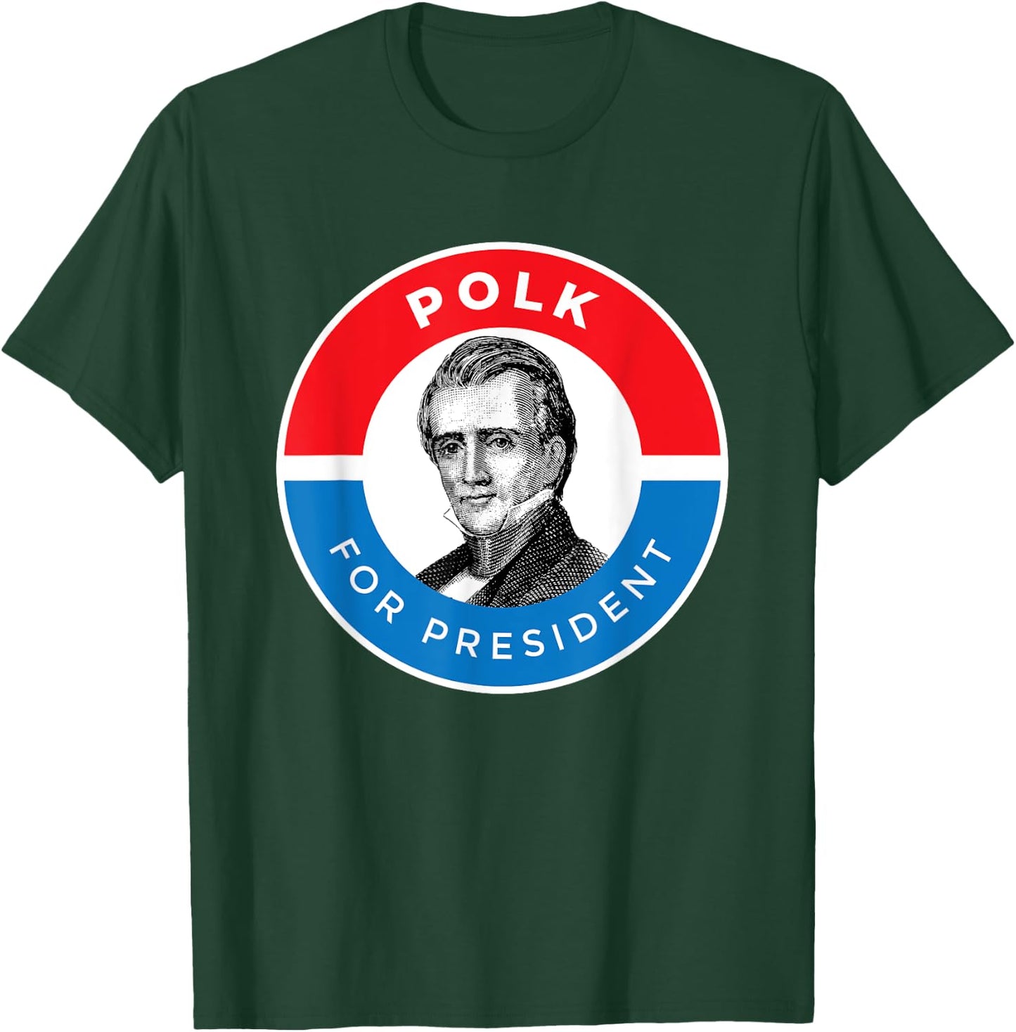 James K Polk T-Shirt - T-Shirt | Forest