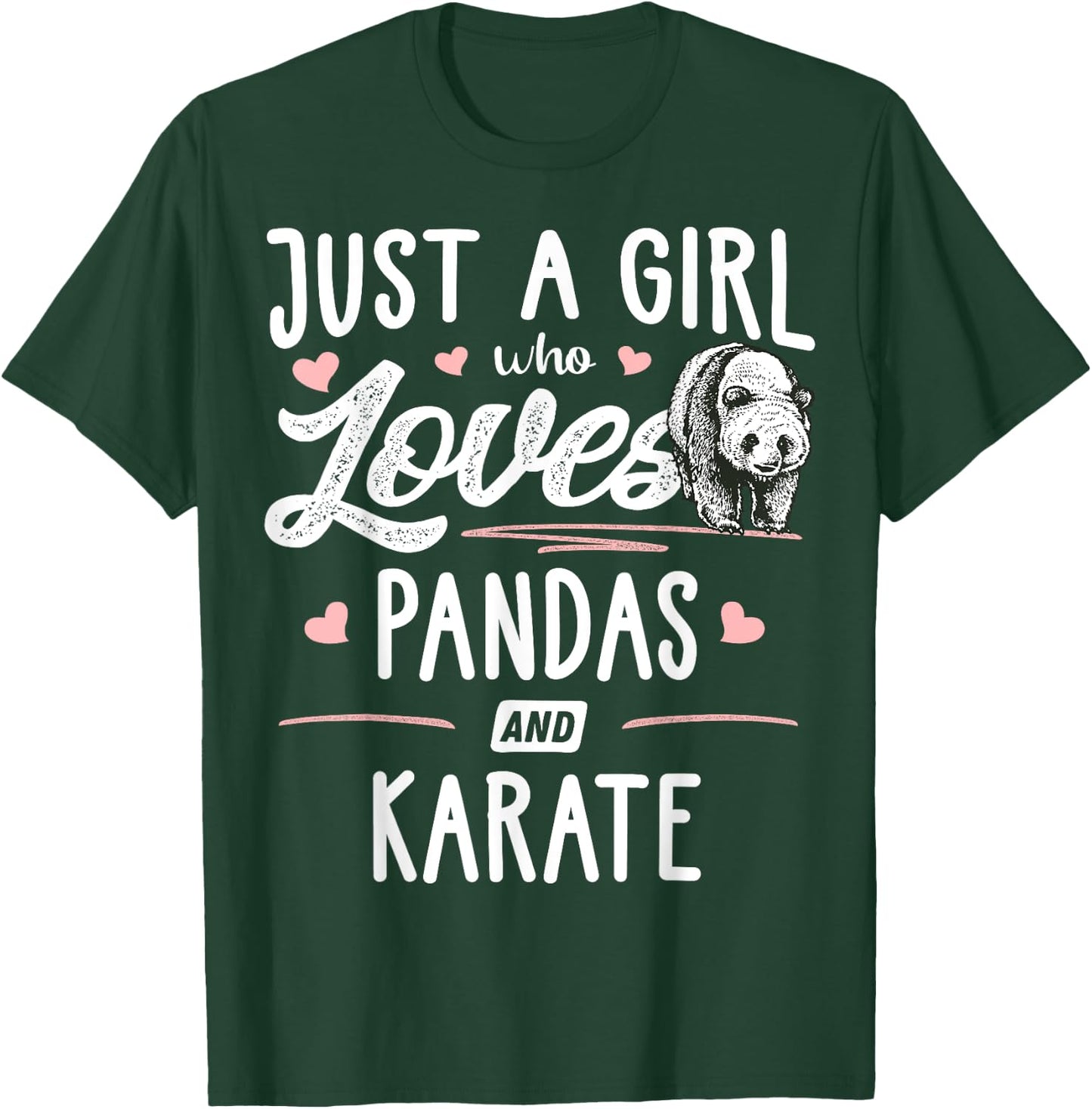 Just A Girl Who Loves Pandas And Karate Gift Women T-Shirt - T-Shirt | Forest