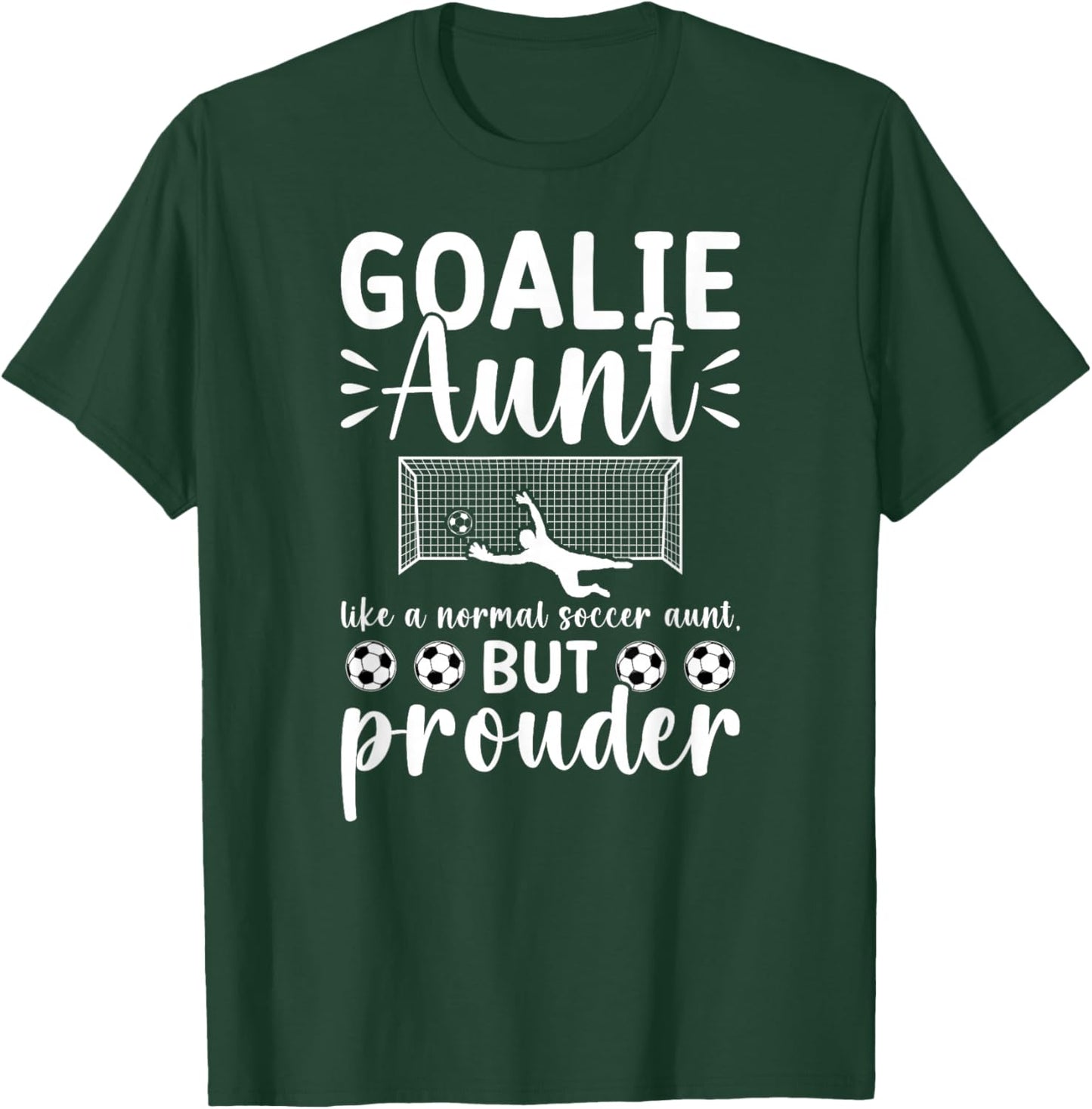Soccer Goalie Aunt Of A Soccer Keeper Aunt Definition T-Shirt - T-Shirt | Forest