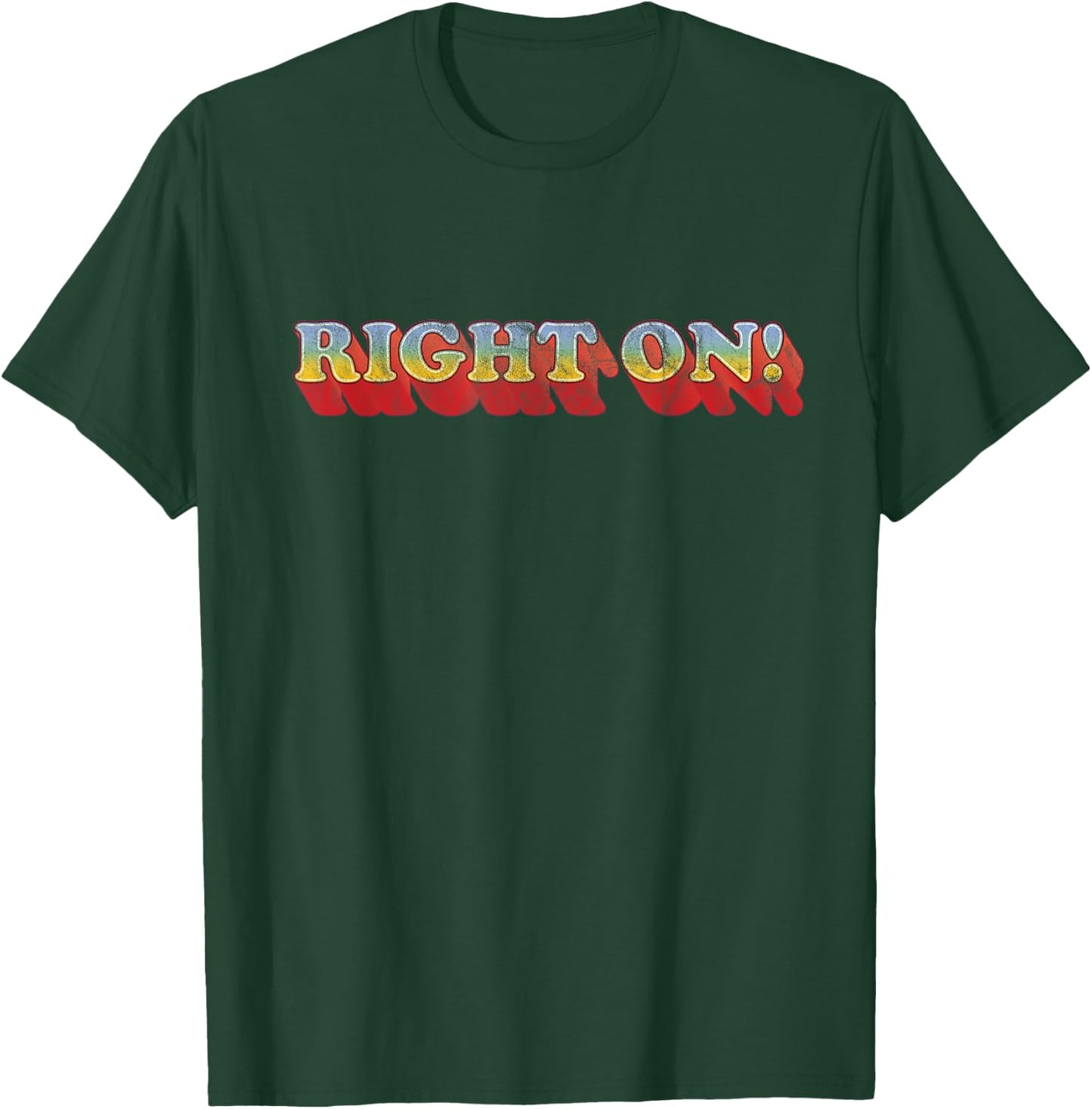Right On 70s Style T Shirt T-Shirt - T-Shirt | Forest