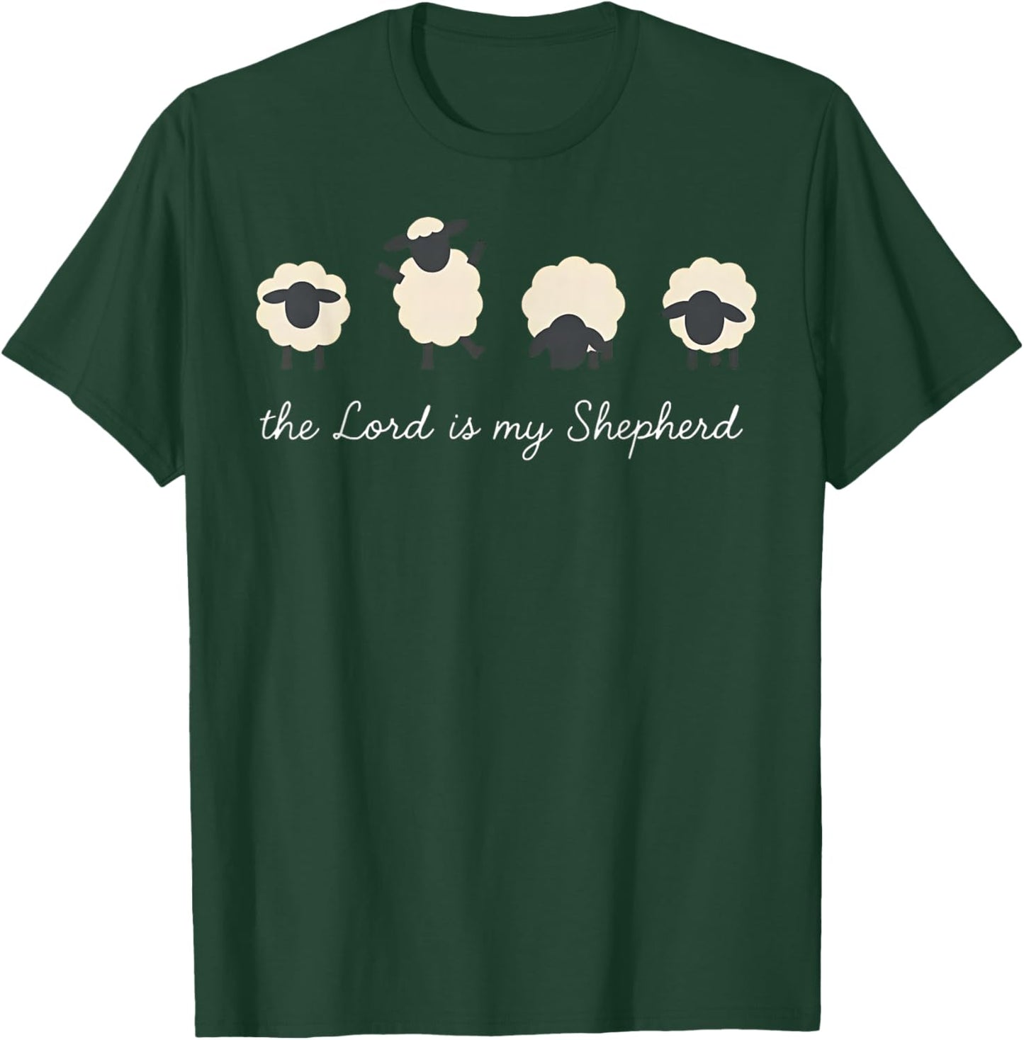 The Lord is My Shepherd Christian Sheep Faith Art T-Shirt - T-Shirt | Forest
