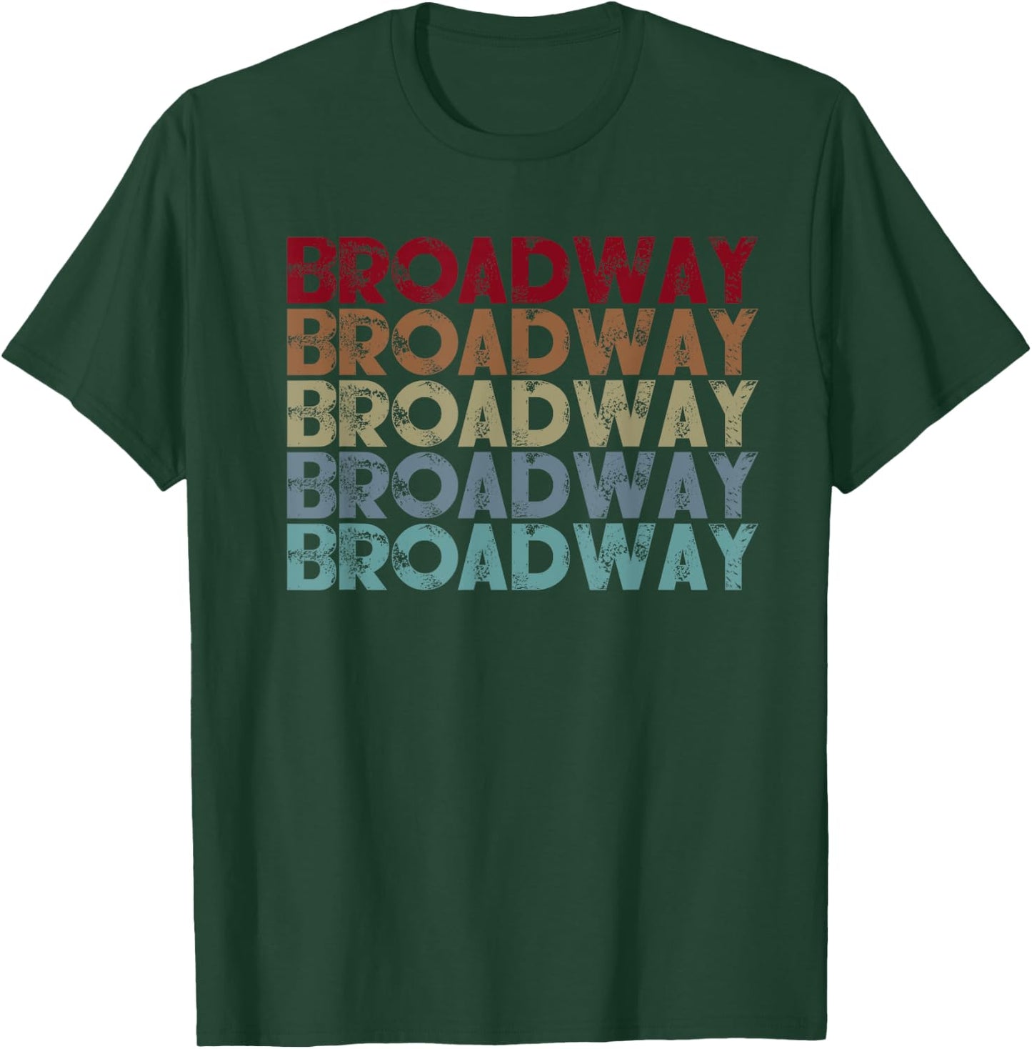 Broadway Music Quote Design - Theatre Music Lover Gift T-Shirt - T-Shirt | Forest