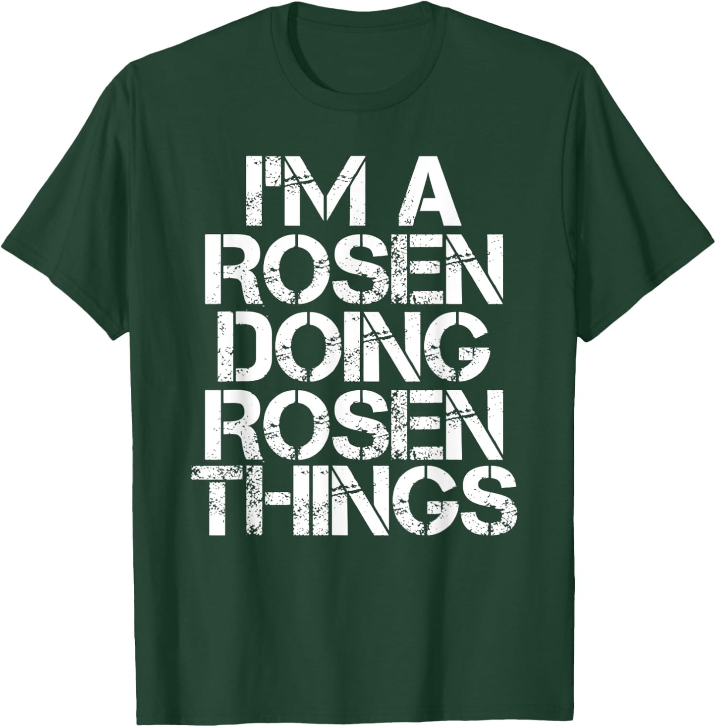 ROSEN Funny Surname Family Tree Birthday Reunion Gift T-Shirt - T-Shirt | Forest