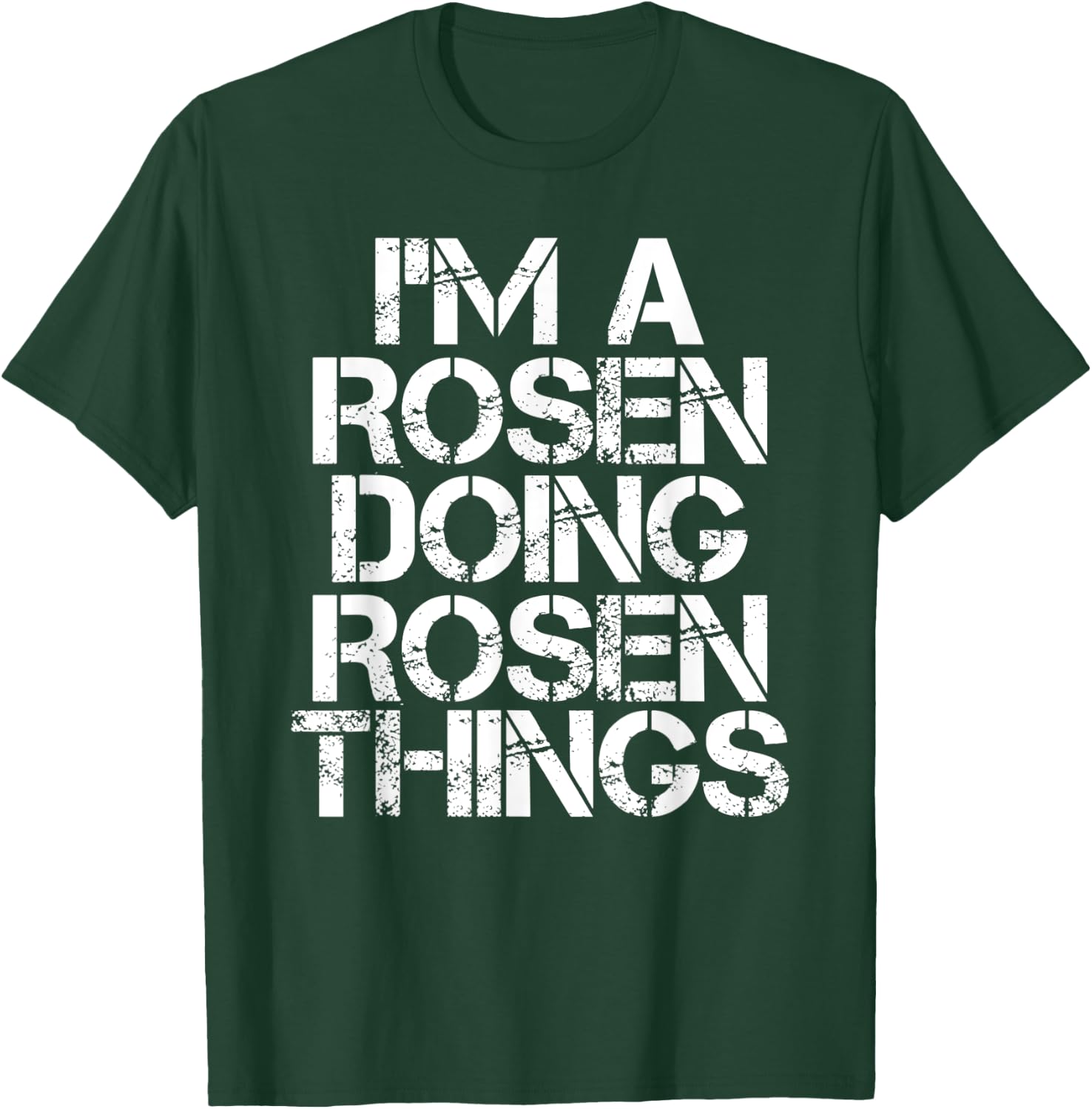 ROSEN Funny Surname Family Tree Birthday Reunion Gift T-Shirt - T-Shirt | Forest