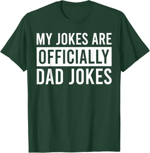 My Jokes are Officially Dad Joke Baby Expecting Dad T-Shirt - T-Shirt | Forest