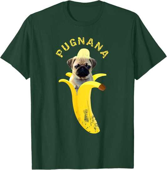 Pugnana , Cute Funny Pug Banana T-Shirt - T-Shirt | Forest