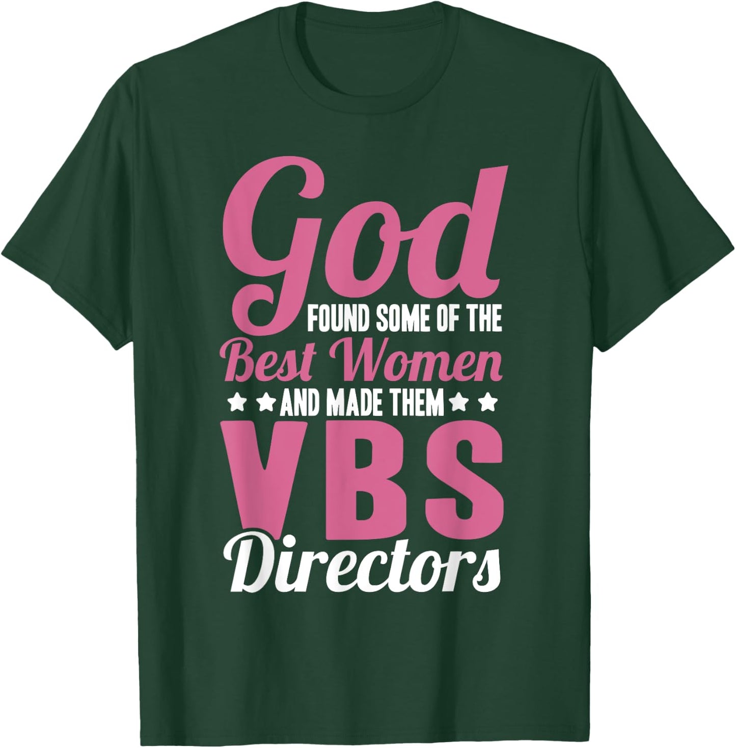 VBS Team Vacation Bible School Week Squad VBS Director T-Shirt - T-Shirt | Forest