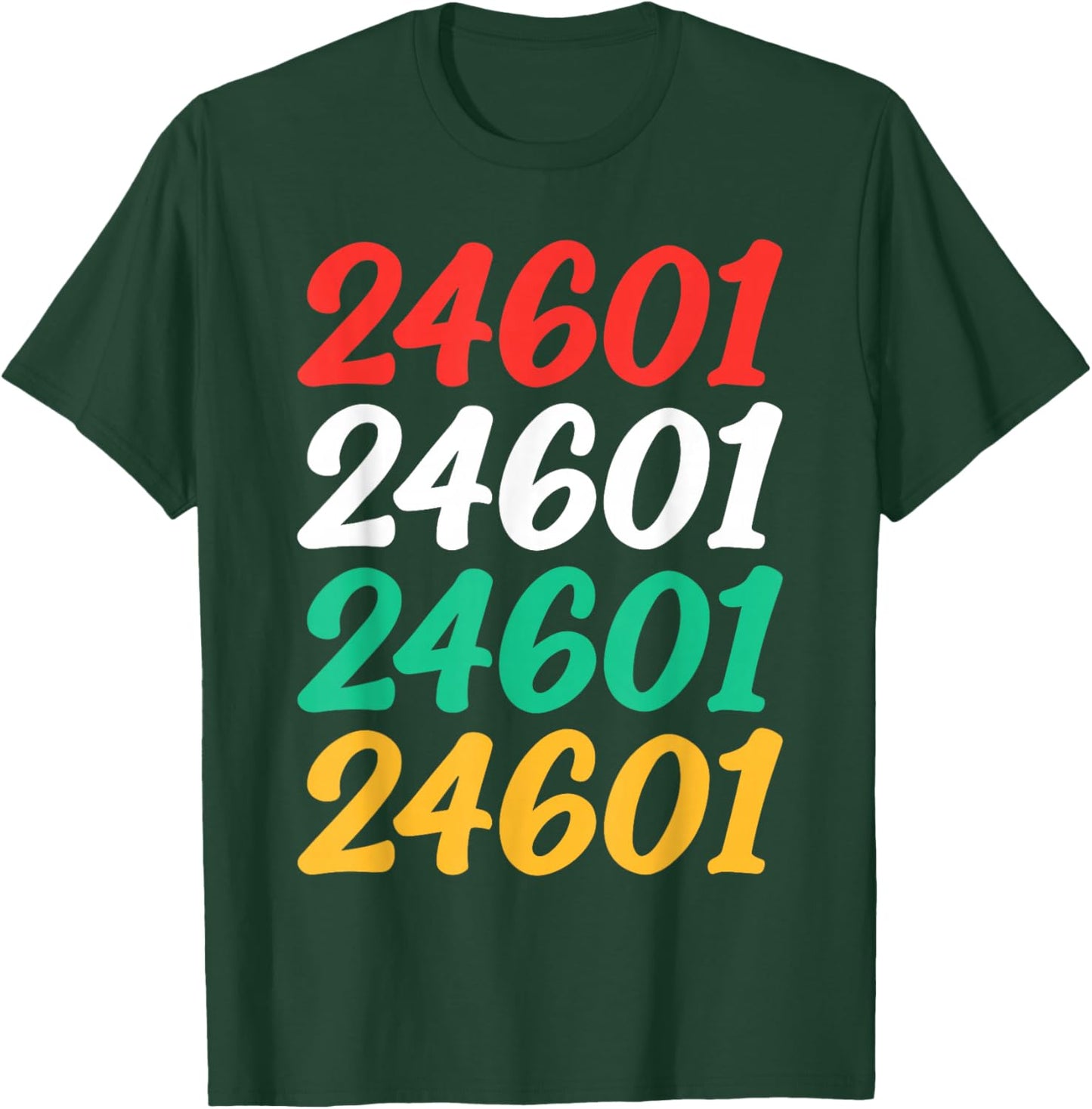 Shirt That Says 24601 Retro Zip code Zipcode 24601 T-Shirt - T-Shirt | Forest