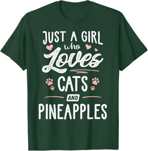 Just A Girl Who Loves Cats And Pineapples Gift Cat Lover T-Shirt - T-Shirt | Forest