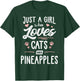 Just A Girl Who Loves Cats And Pineapples Gift Cat Lover T-Shirt - T-Shirt | Forest