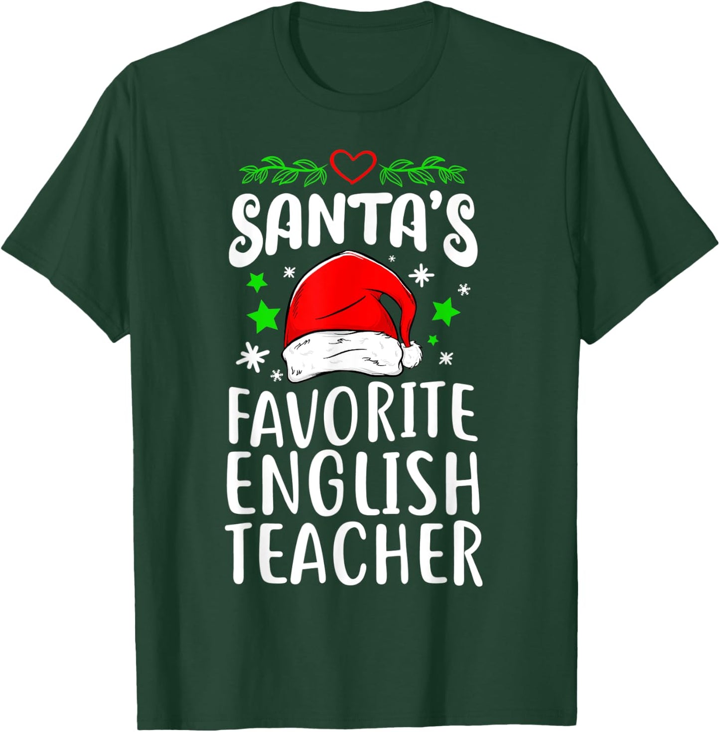 Santa's Favorite English Teacher Gift Xmas Christmas Women T-Shirt - T-Shirt | Forest