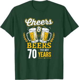 Cheers And Beers To My 70 Years 70th Birthday T-Shirt - T-Shirt | Forest