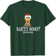 Guess Who Chicken Poo Farmer Gift T-Shirt - T-Shirt | Forest