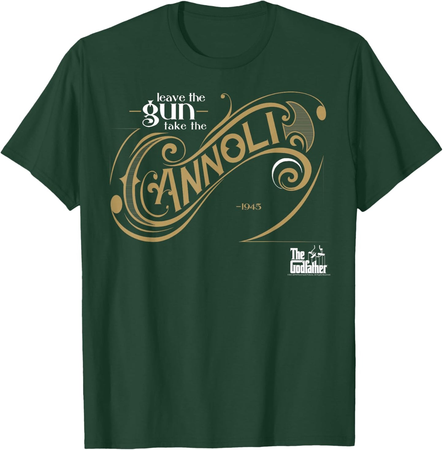 The Godfather Leave The Gun Take The Cannoli Small T-Shirt - T-Shirt | Forest