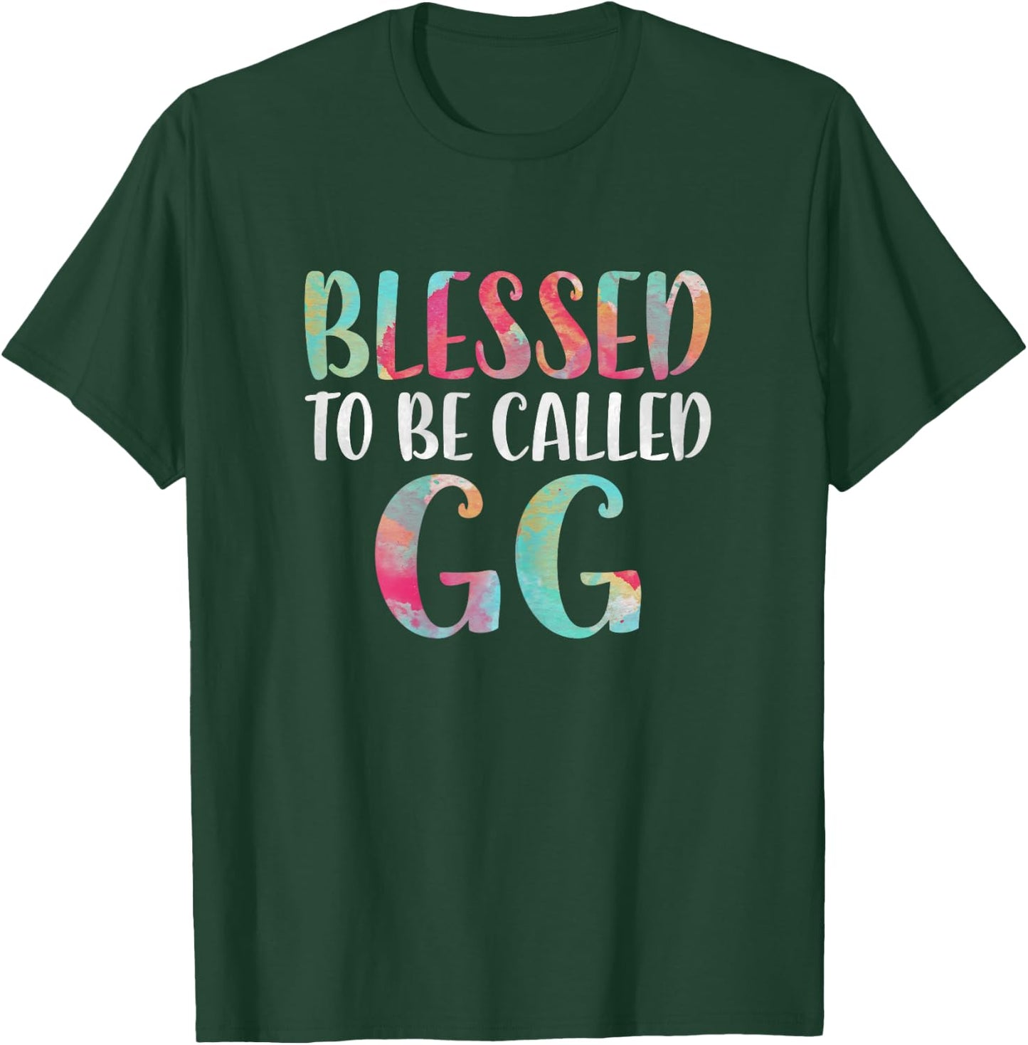 Blessed To Be Called GG Shirt Women Mothers Day T-Shirt - T-Shirt | Forest