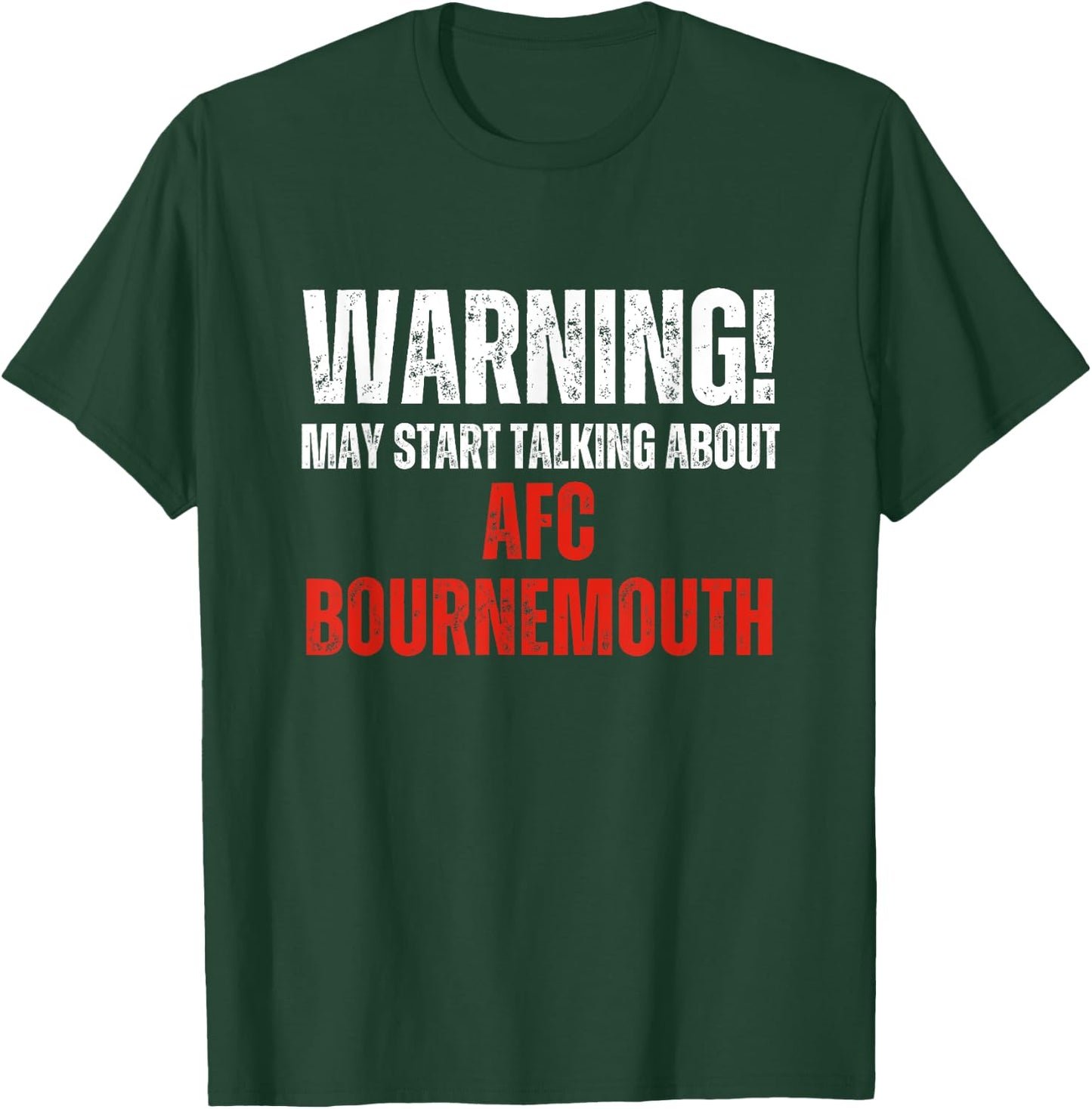 Bournemouth , Warning may start talking about, Funny Vintage T-Shirt - T-Shirt | Forest