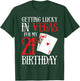 Getting Lucky in Las Vegas - Finally 21 - 21st Birthday T-Shirt - T-Shirt | Forest