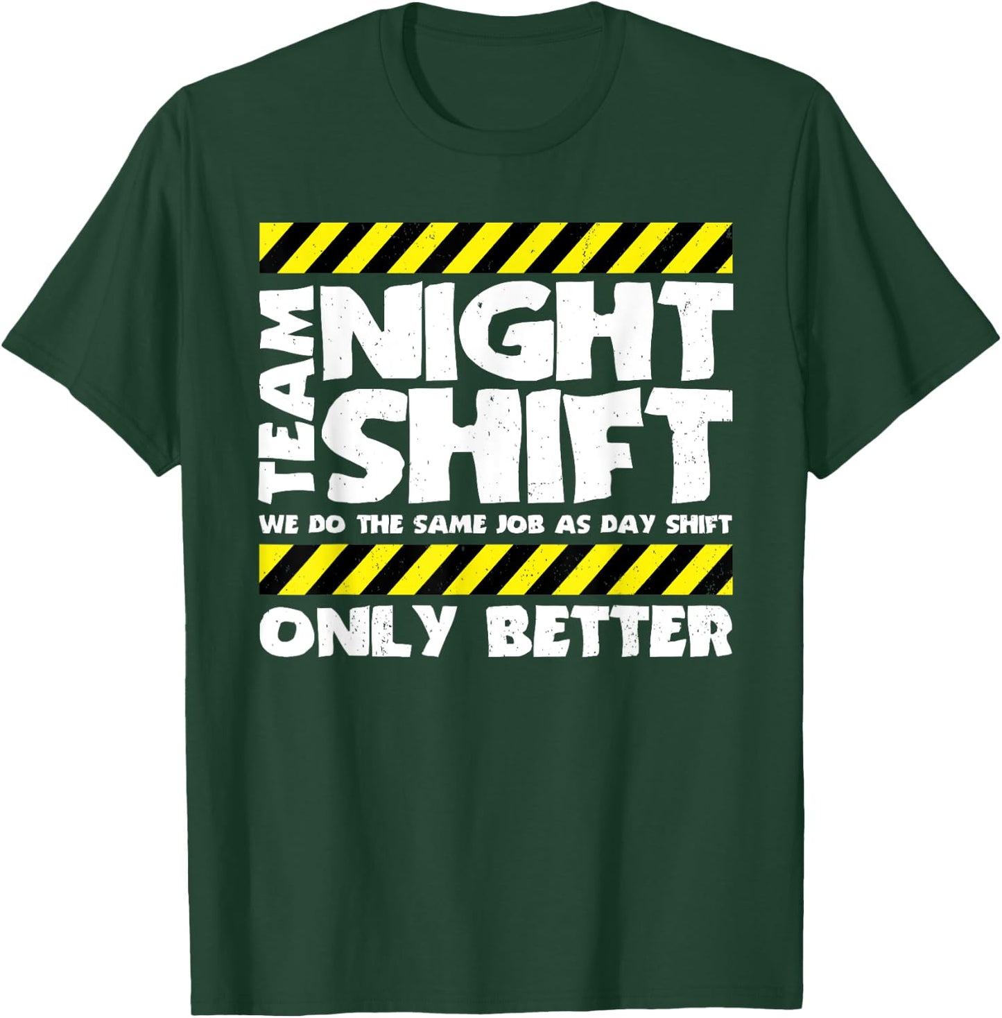Funny Work Meme - Team Night Shift - Funny Factory Worker T-Shirt - T-Shirt | Forest