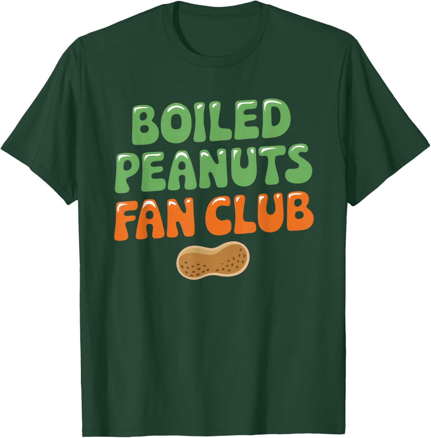 Boiled Peanuts Shirt - Southern Snack Lovers Design T-Shirt - T-Shirt | Forest
