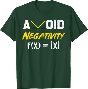 Avoid Negativity - Funny Math Pun Equation T-Shirt - T-Shirt | Forest