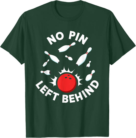 Bowing Women Or Kids | Bowling Team Shirt T-Shirt - T-Shirt | Forest