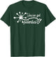 You've Got Potential Neuron Mental Health Nurse Teacher T-Shirt - T-Shirt | Forest