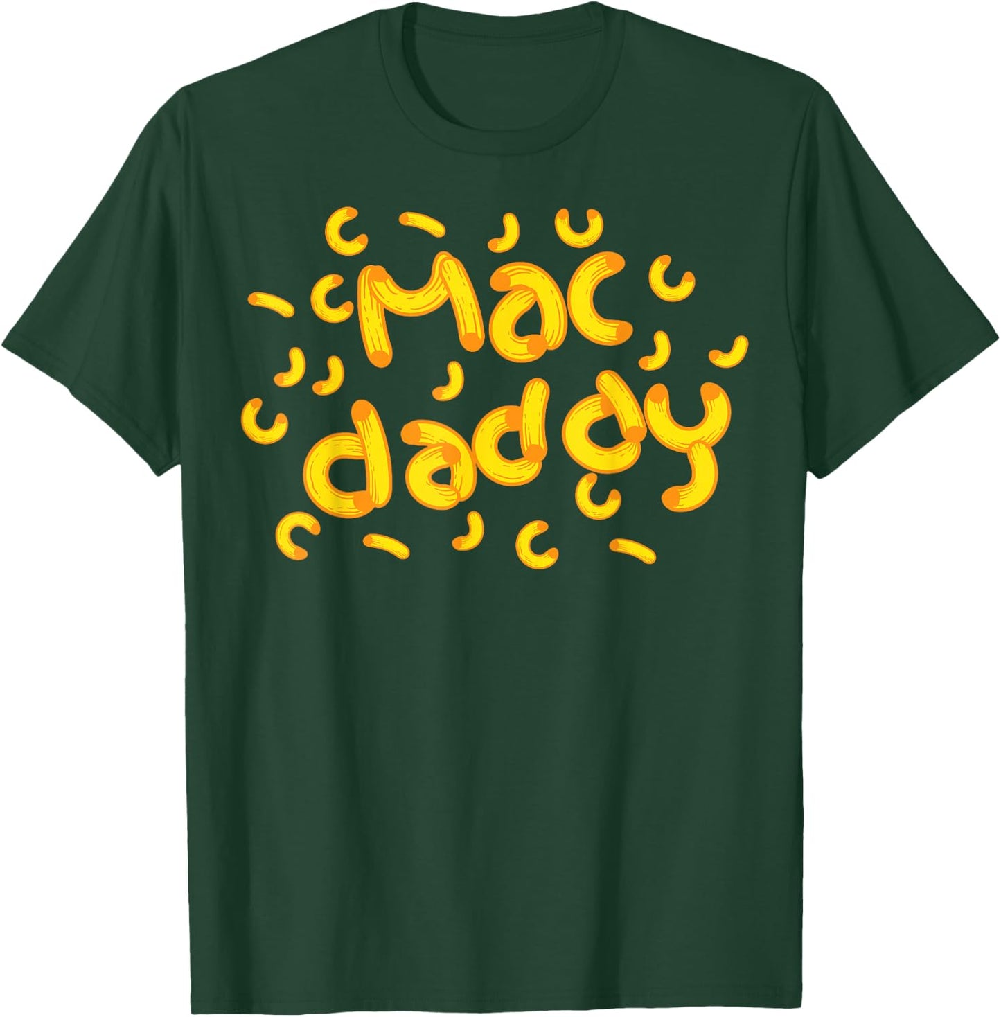 Mac & Cheese Dad Shirt | Cool Mac Daddy Macaroni Cheese Gift T-Shirt - T-Shirt | Forest