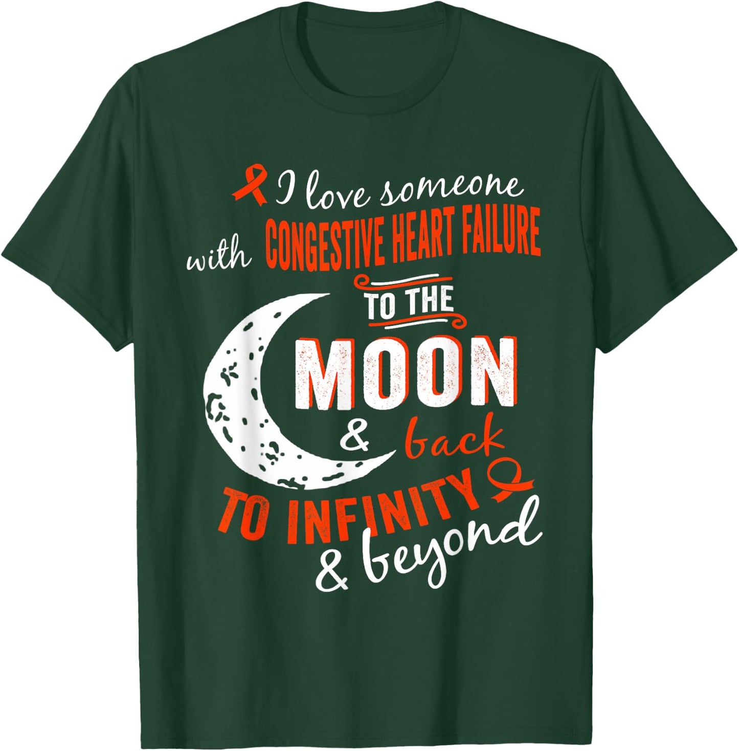Congestive Heart Failure Awareness Shirt /Women T-Shirt - T-Shirt | Forest