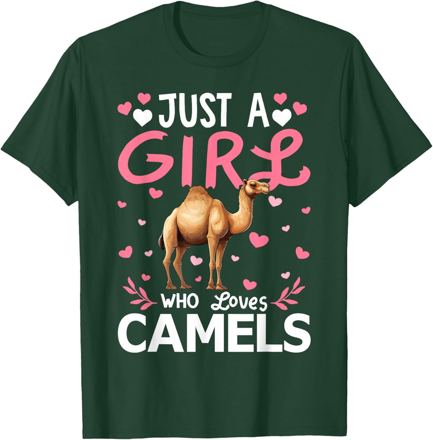 Camel Lover Just A Girl Who Loves Camels T-Shirt - T-Shirt | Forest