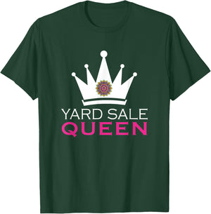 Yard Sale Queen Funny Shopper Addict T-Shirt - T-Shirt | Forest