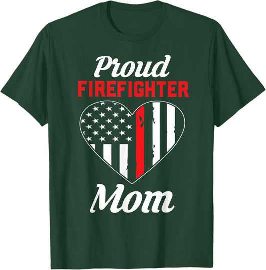 Firefighter Mom Shirt | Mothers Day Gift T-Shirt - T-Shirt | Forest