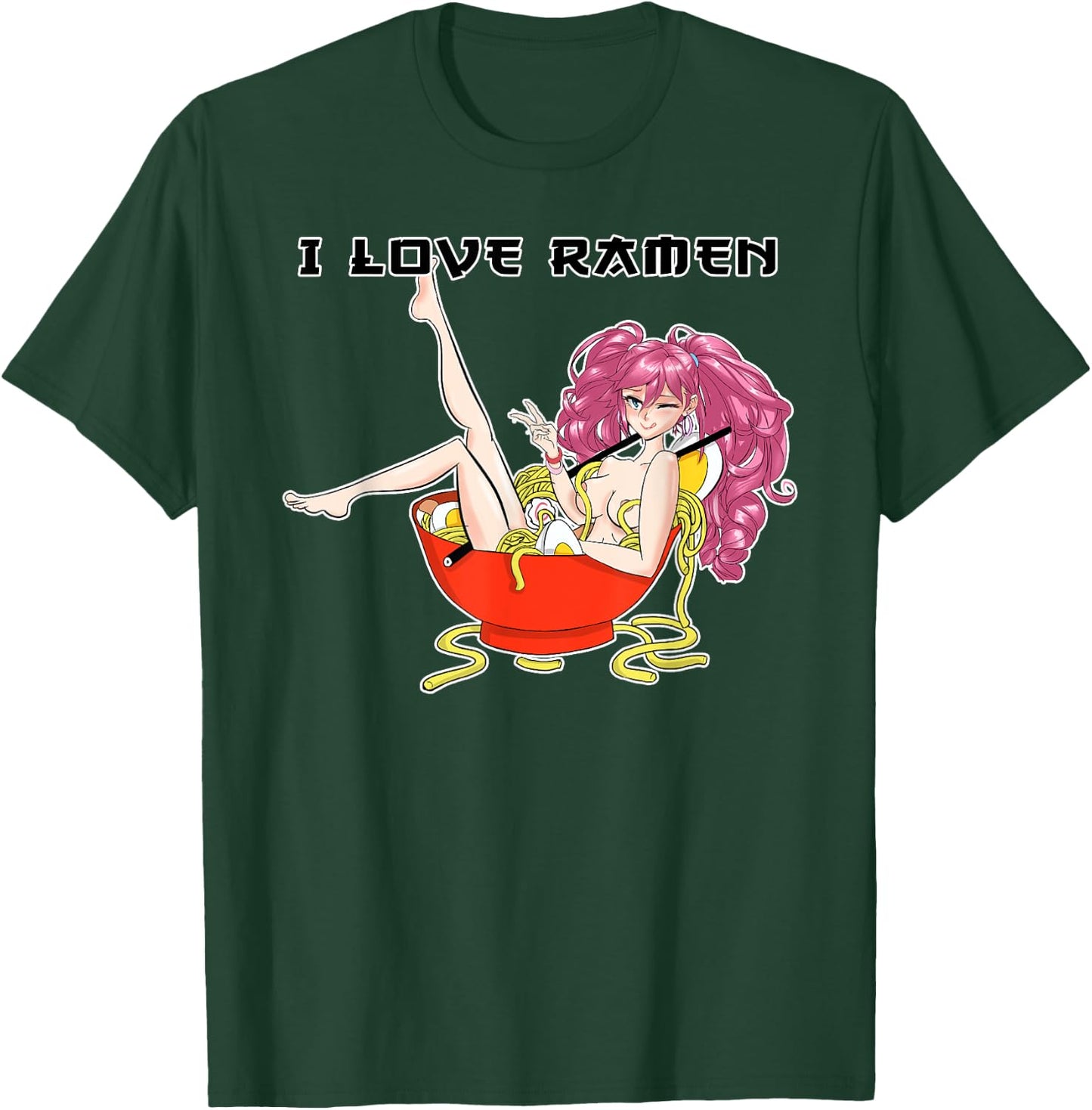 Ramen Hentai Anime Girl I Japanese Waifu Otaku Food Lover T-Shirt - T-Shirt | Forest