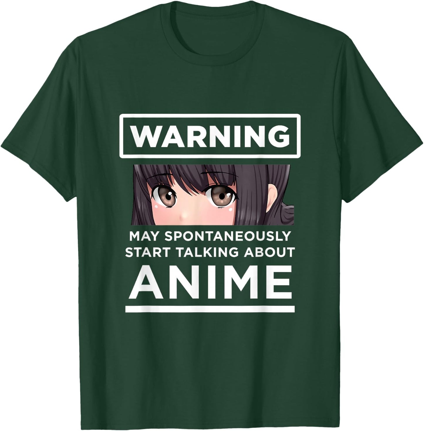 Warning May Spontaneously Start Talking About Anime T-Shirt - T-Shirt | Forest