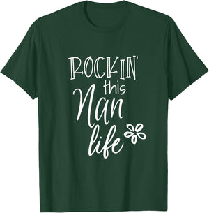 Cute Nan Gift from Grandkids Rockin This Nan Life T-Shirt - T-Shirt | Forest