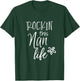 Cute Nan Gift from Grandkids Rockin This Nan Life T-Shirt - T-Shirt | Forest
