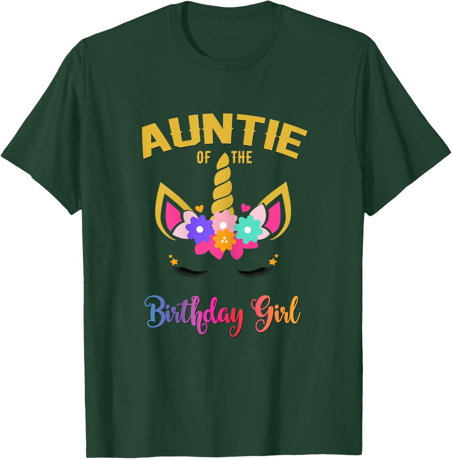 Auntie Of The Birthday Girl Unicorn Matching Birthday T-Shirt - T-Shirt | Forest