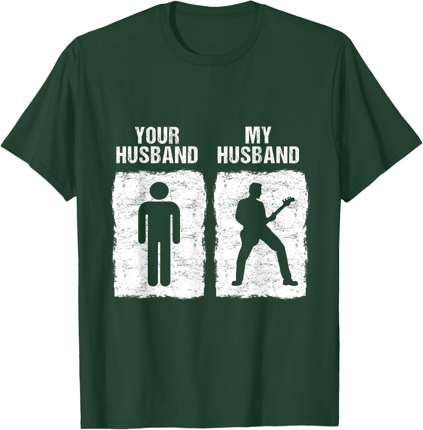 Funny Guitar Shirt My Husband Your Husband Wife Guitarist T-Shirt - T-Shirt | Forest
