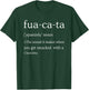 Fuacata,the sounds when get smacked with a chancleta T-Shirt - T-Shirt | Forest