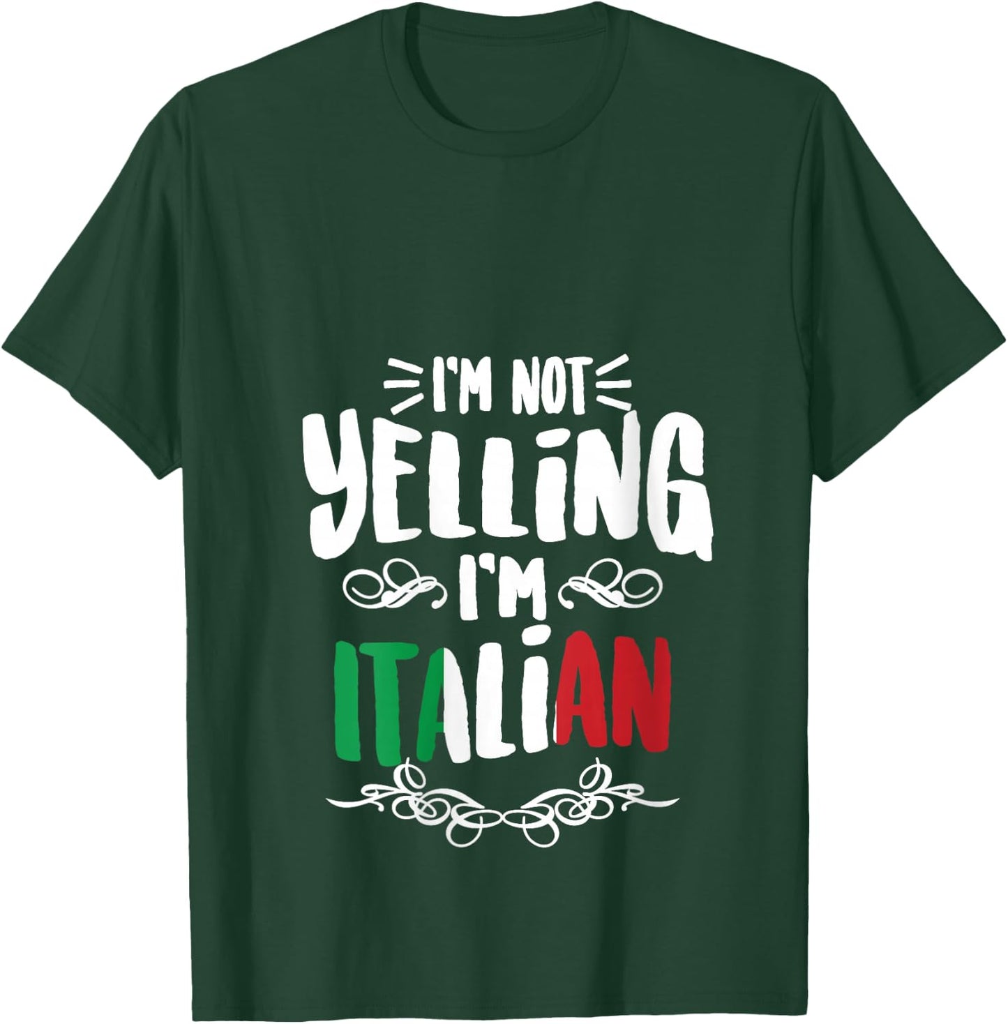 I'm Not Yelling I'm Italian | Big Talkers Funny Loud Gift V-Neck T-Shirt - T-Shirt | Forest