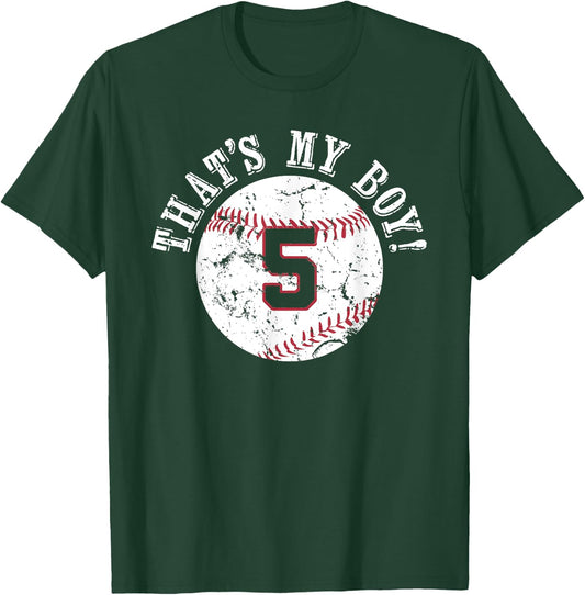 Unique That's My Boy #5 Baseball Player Mom or Dad Gifts T-Shirt - T-Shirt | Forest