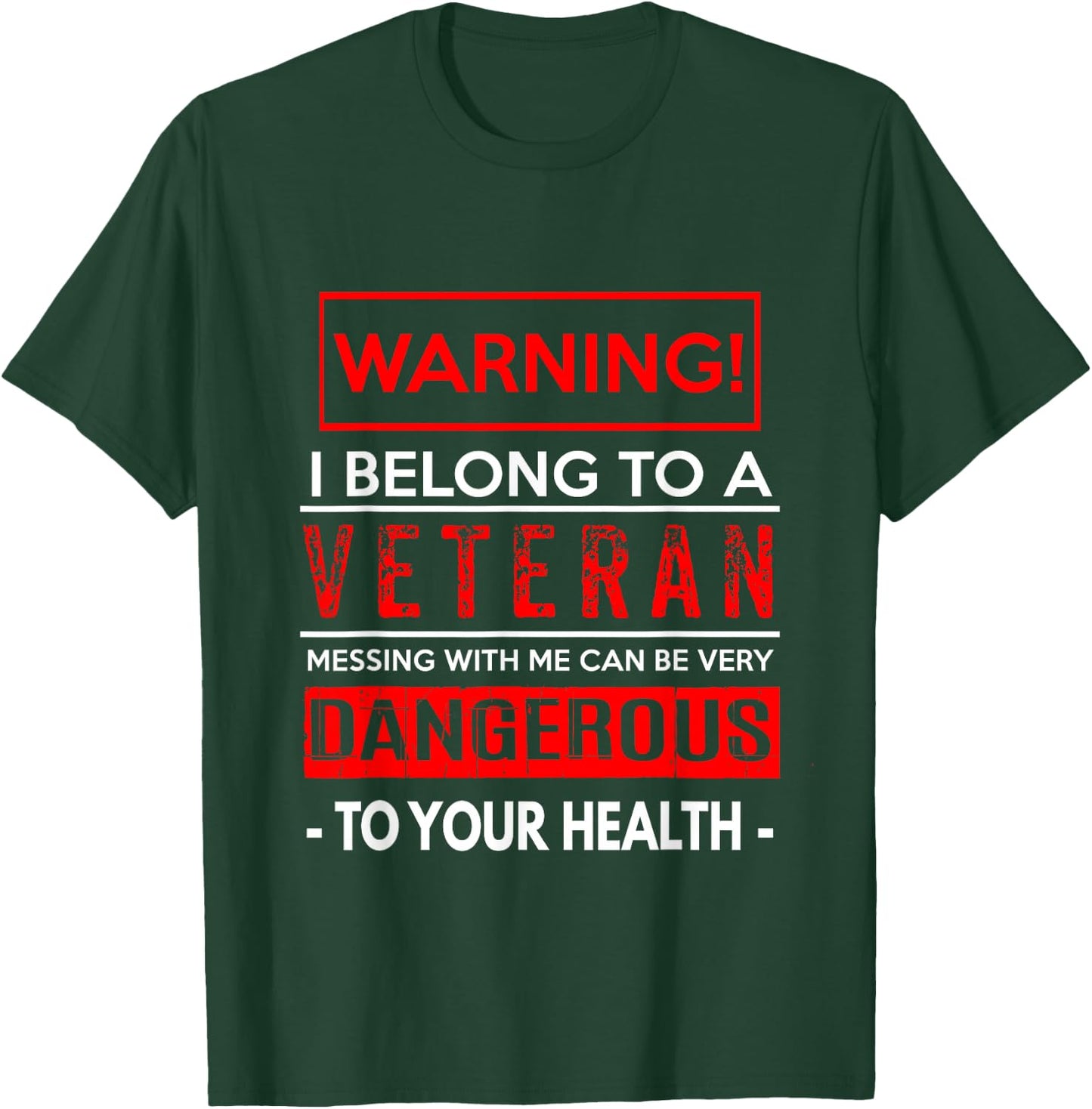 American Patriots Design , Women & Kids Funny Veteran Wife / Husband - Warning! Dangerous! T-Shirt - T-Shirt | Forest